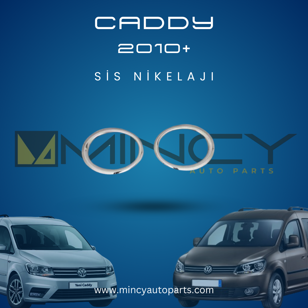 Volkswagen Caddy 2010+ Sis Nikelajı