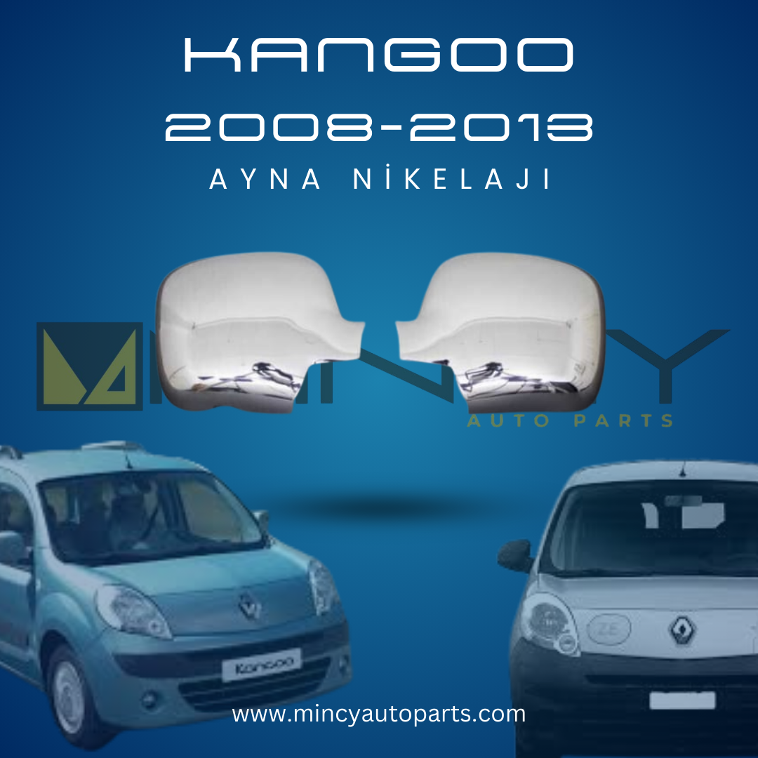 Renault Kangoo 2007-2013 Ayna Nikelajı