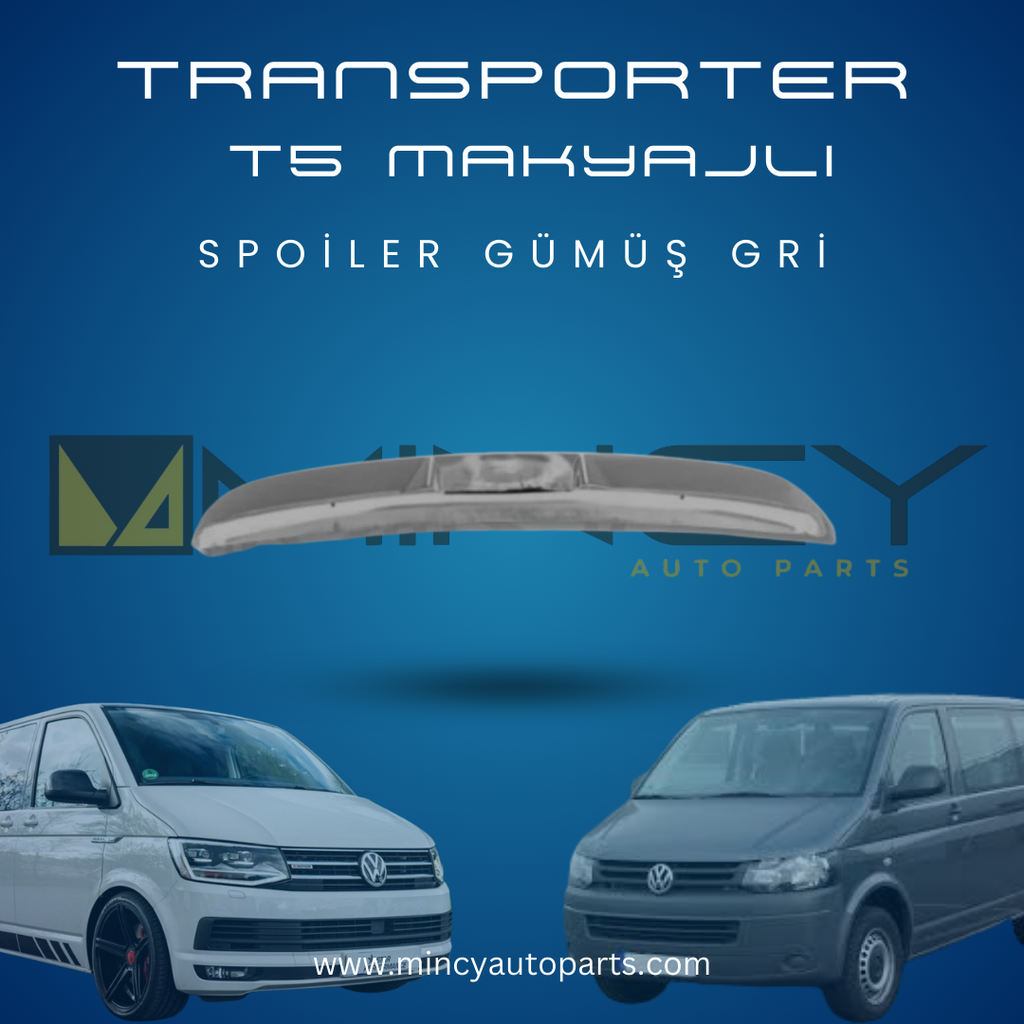 Volkswagen Transporter T5 Makyajlı Kasa Spoiler
