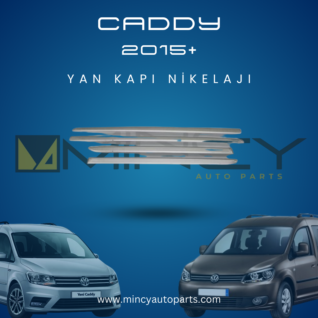 Volkswagen Caddy 2015+ Yan Kapı Nikelajı