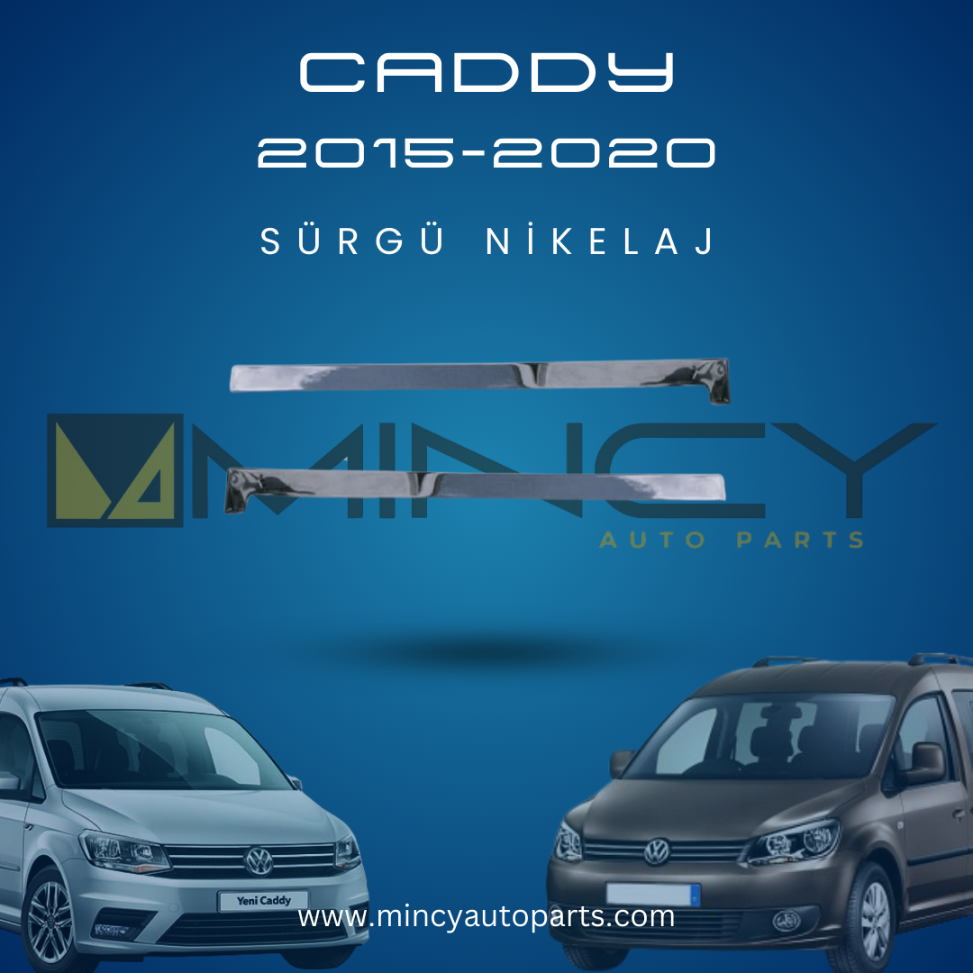 Volkswagen Caddy 2015-2020 Sürgü Kapı Nikelajı