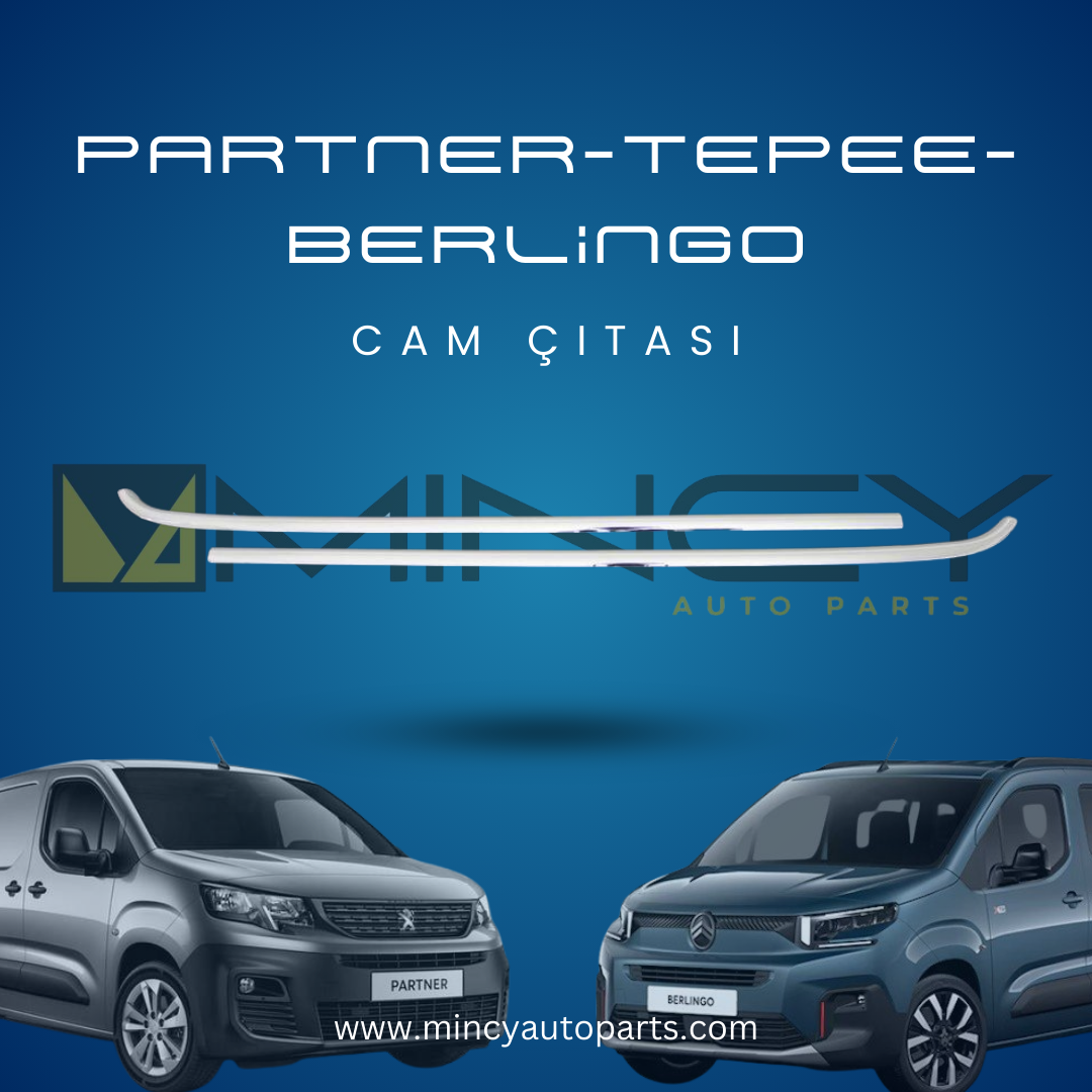Partner – Tepee – Berlingo Cam Çıtası
