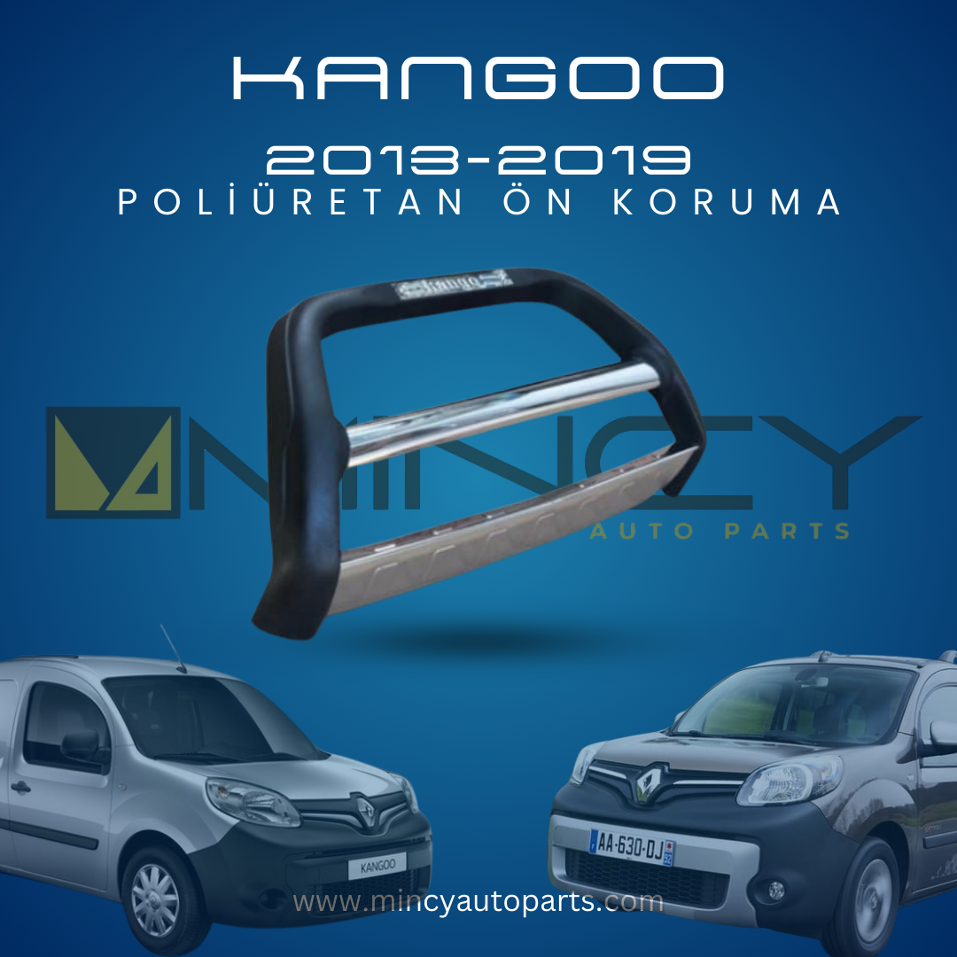 Renault Kangoo 2013-2019 Poliüretan Ön Koruma
