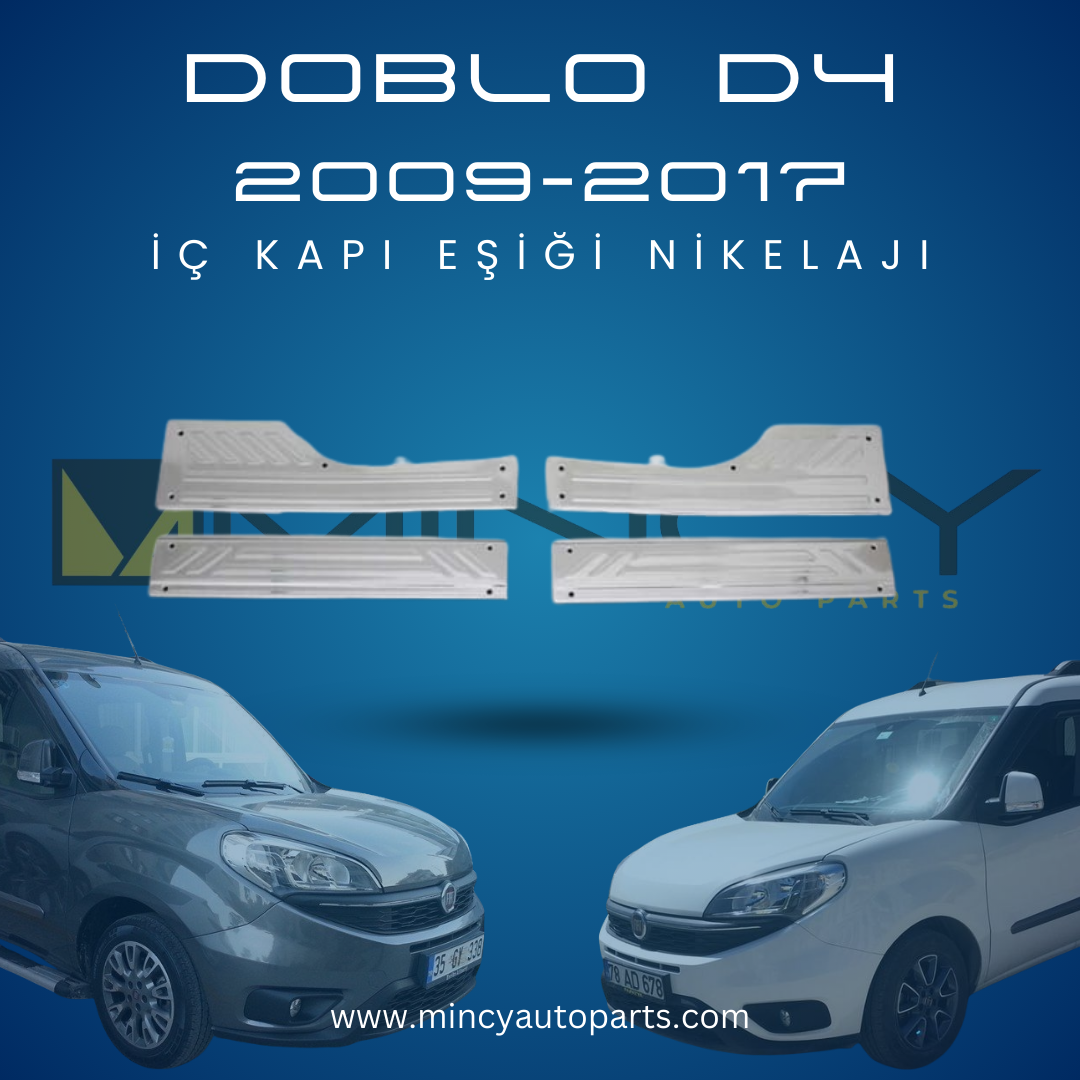 Fiat Doblo D4 İç Kapı Eşiği Nikelajı