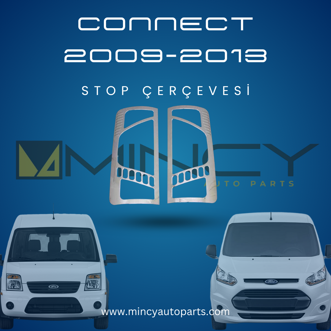 🚘 Ford Connect 2009–2013 Stop Çerçevesi (Nikelaj Kaplama)