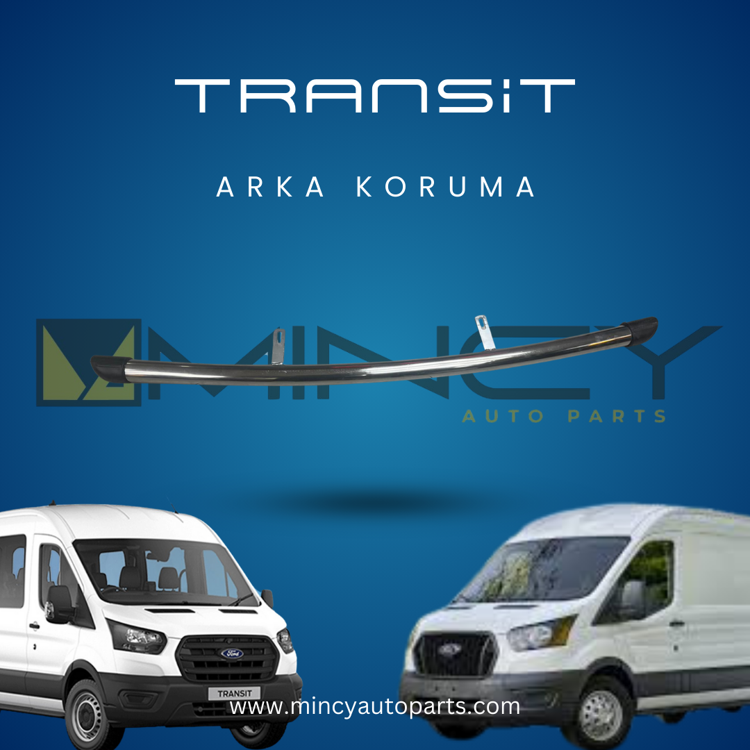 Ford Transit Arka Koruma