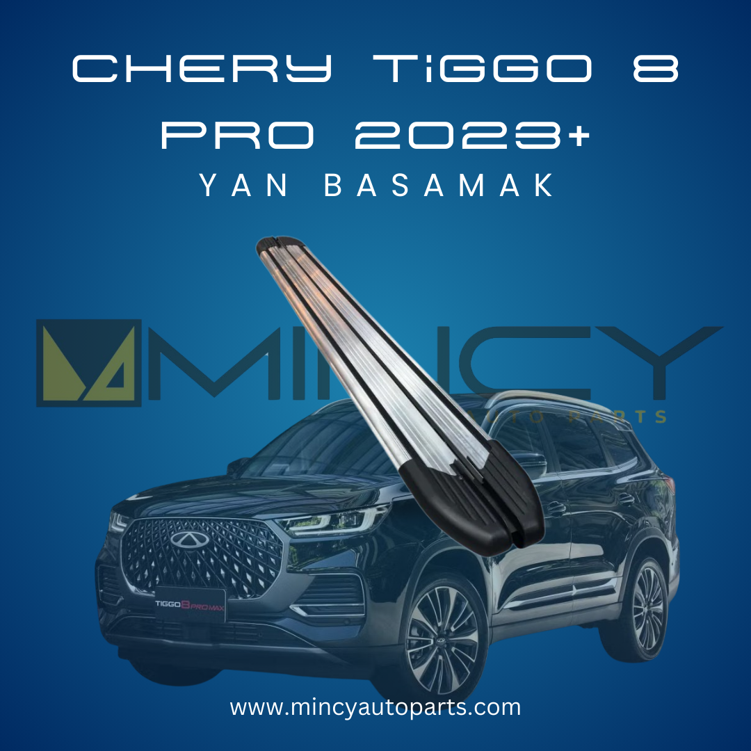 Tiggo 8 Pro 2023+ Yan Basamak