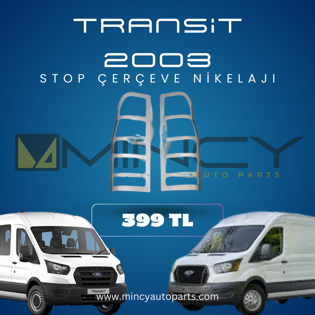 Ford Transit 2003 Stop Çerçevesi Nikelajı