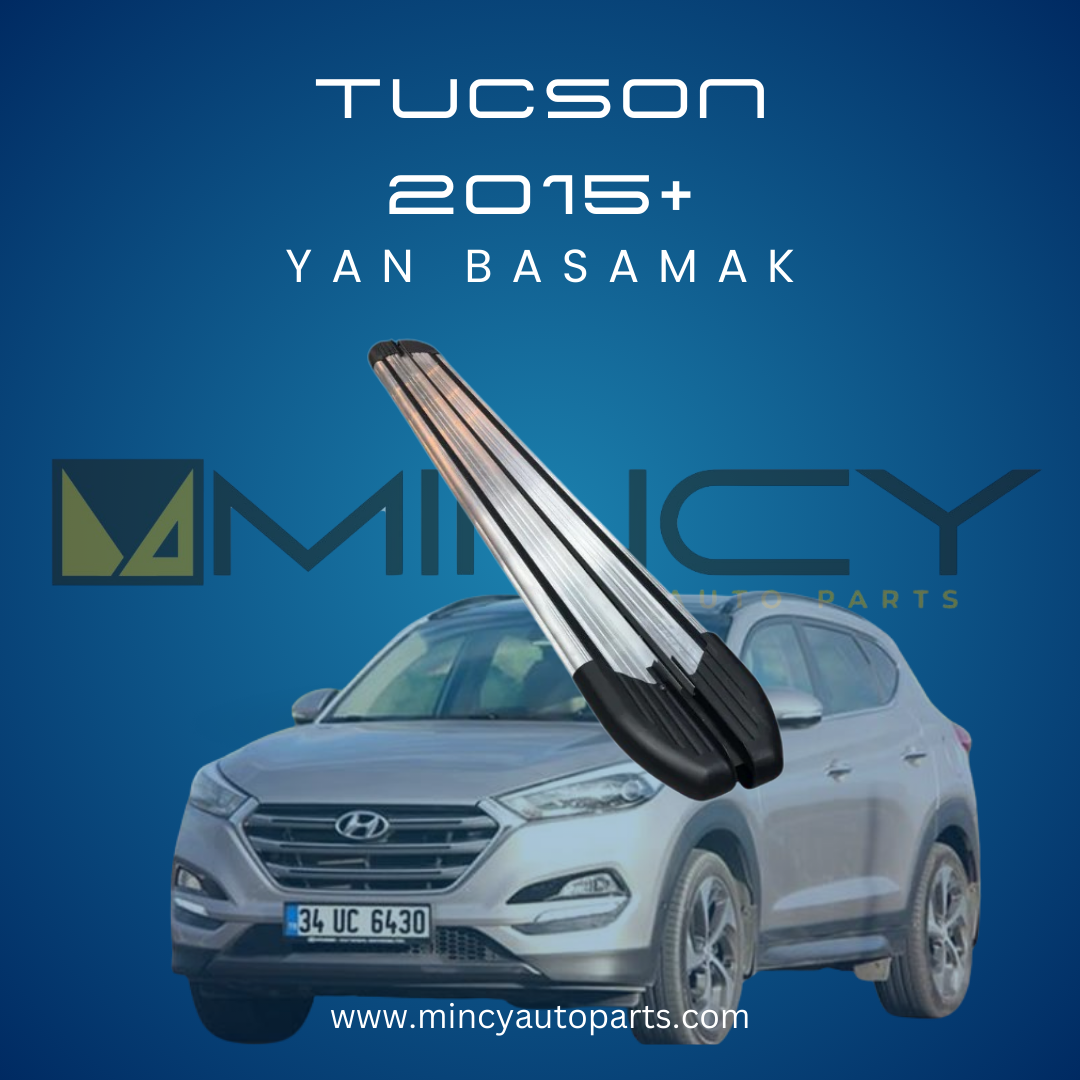 HYUNDAI TUCSON 2015+ Lina Yan Basamak