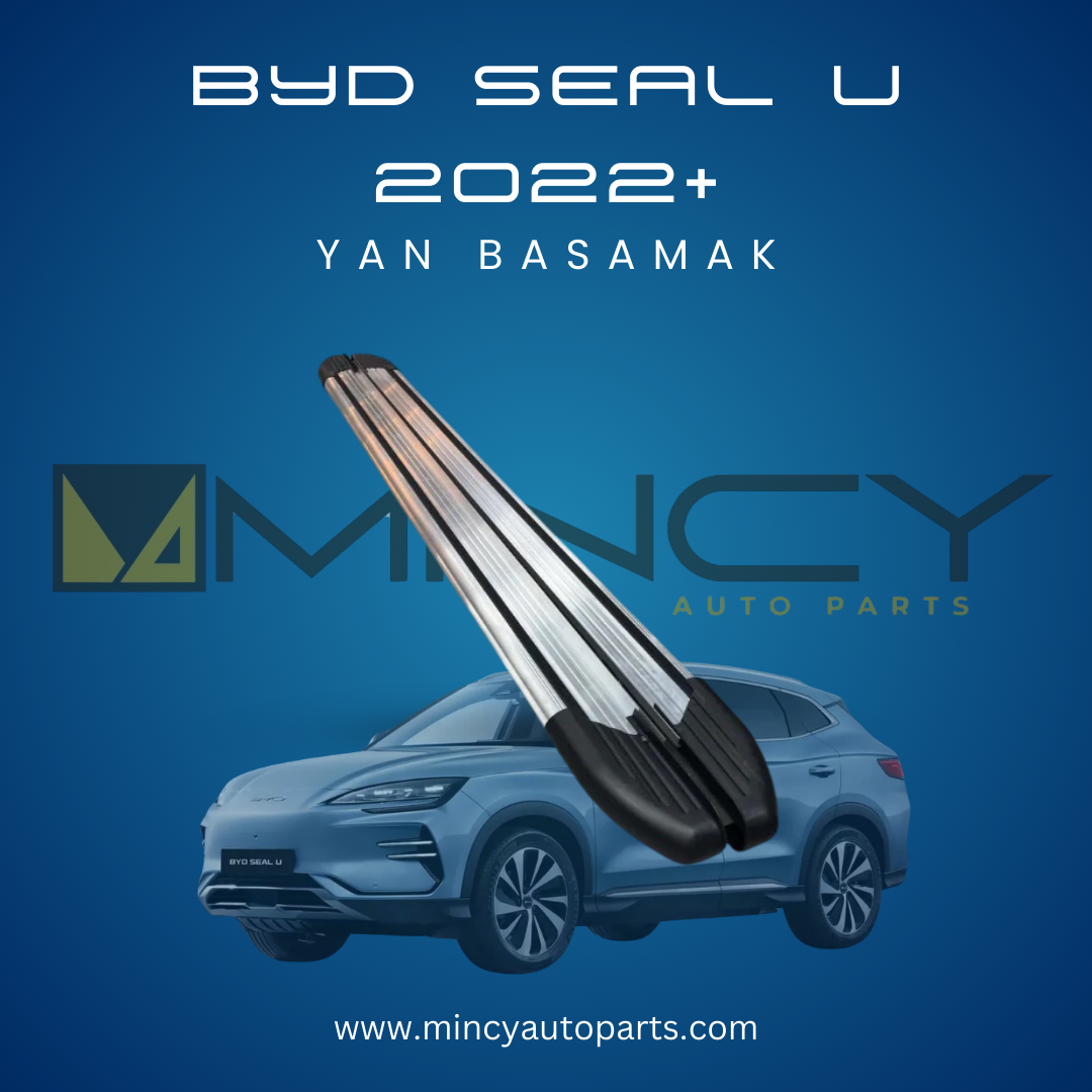 BYD Seal U Lina Yan Basamak (2022+)