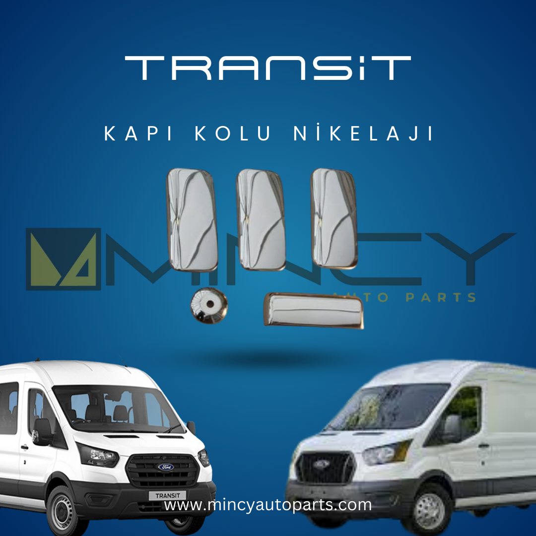 Ford Transit Kapı Kolu Nikelajı