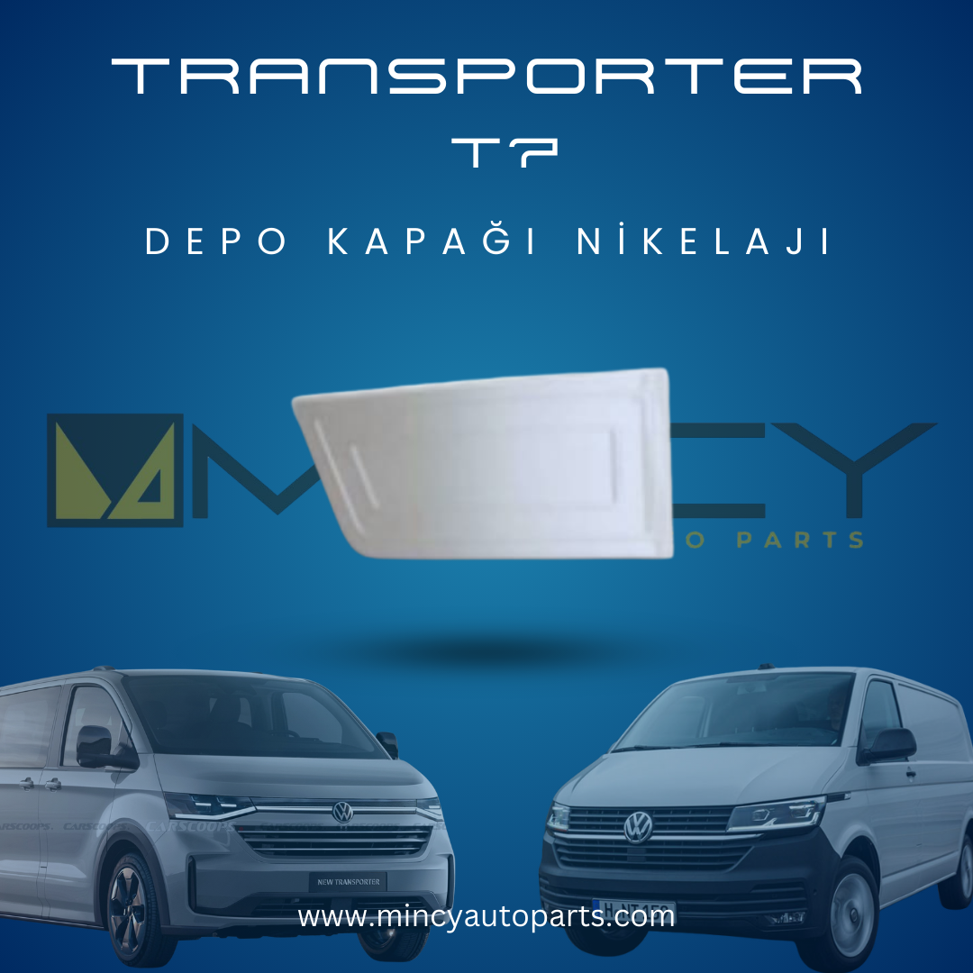 Volkswagen Transporter T7 Depo Kapağı Nikelajı