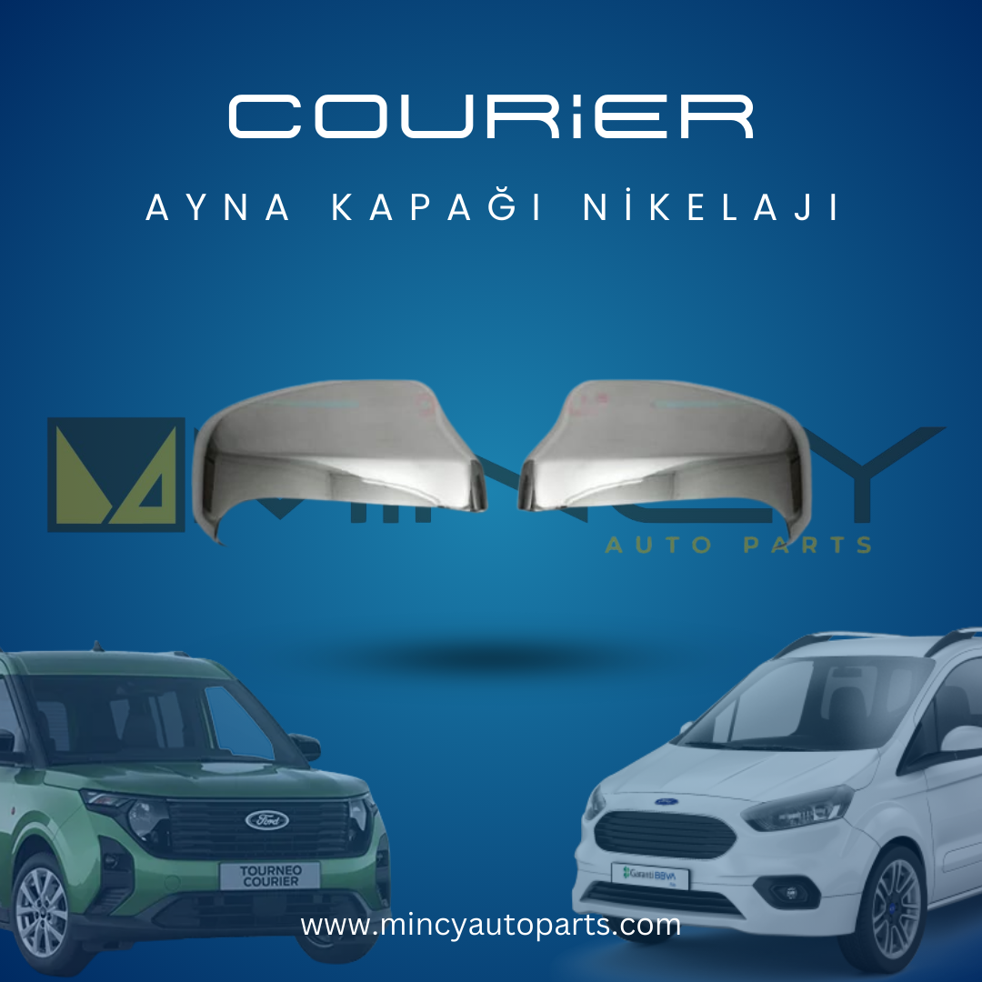 Ford Courier Ayna Kapağı Nikelajı