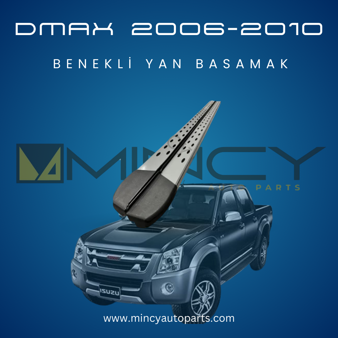 D-Max Benekli Yan Basamak (2006–2010)