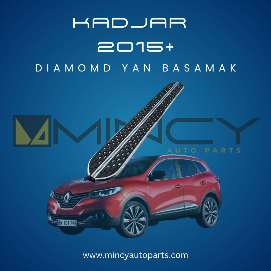 Kadjar Diamond Yan Basamak (2015+)