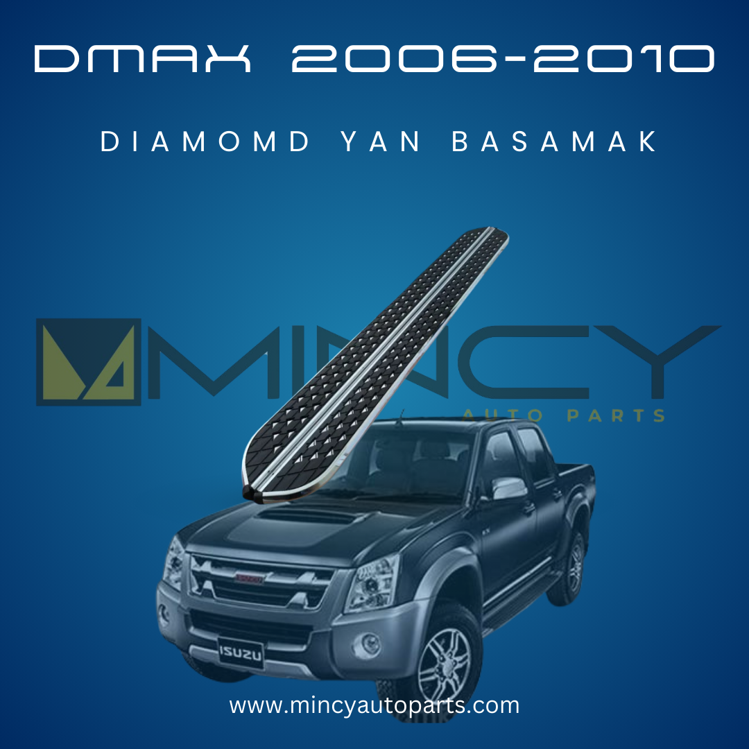 D-Max Diamond Yan Basamak (2006–2010)