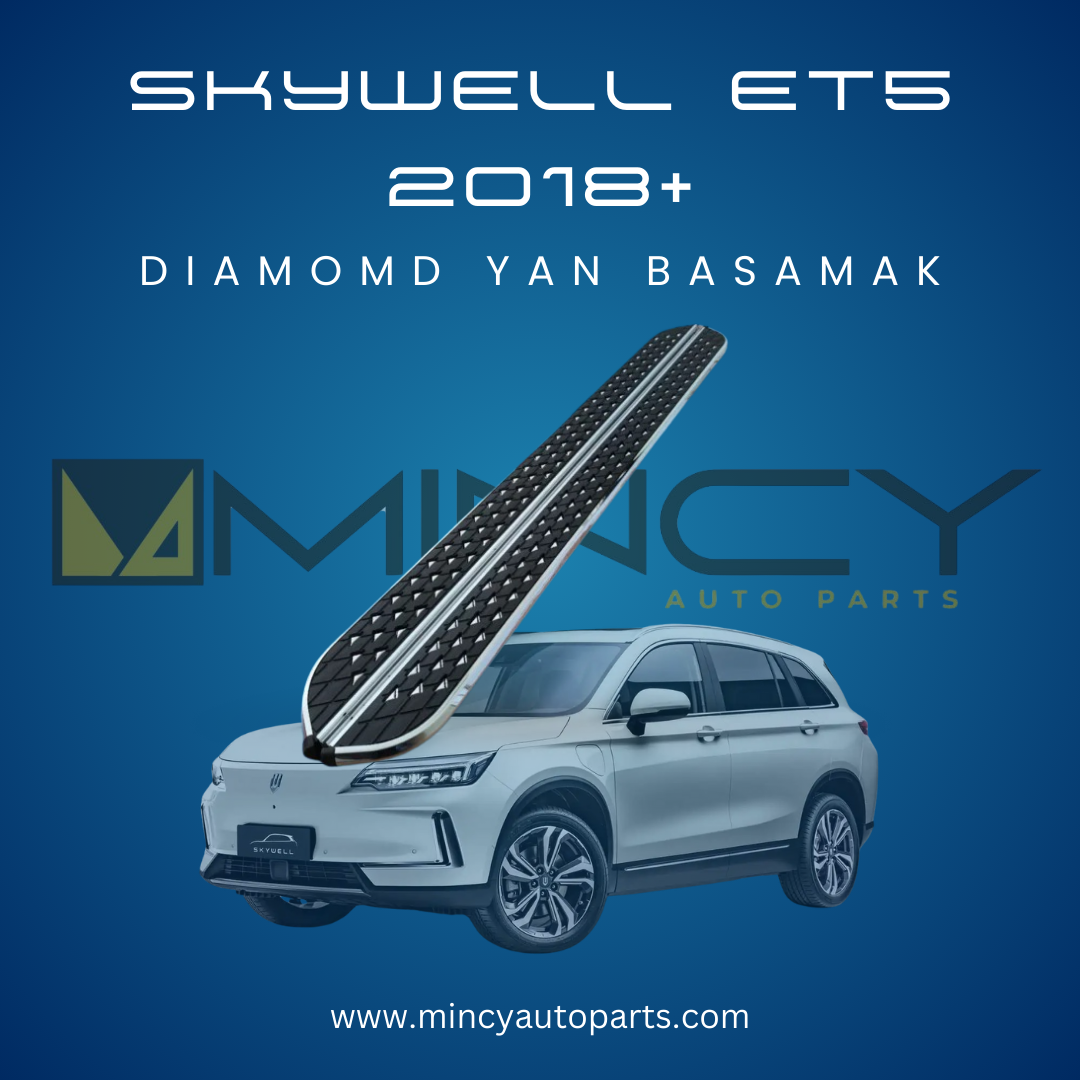 SKYWELL ET5 2018+ Diamond Yan Basamak