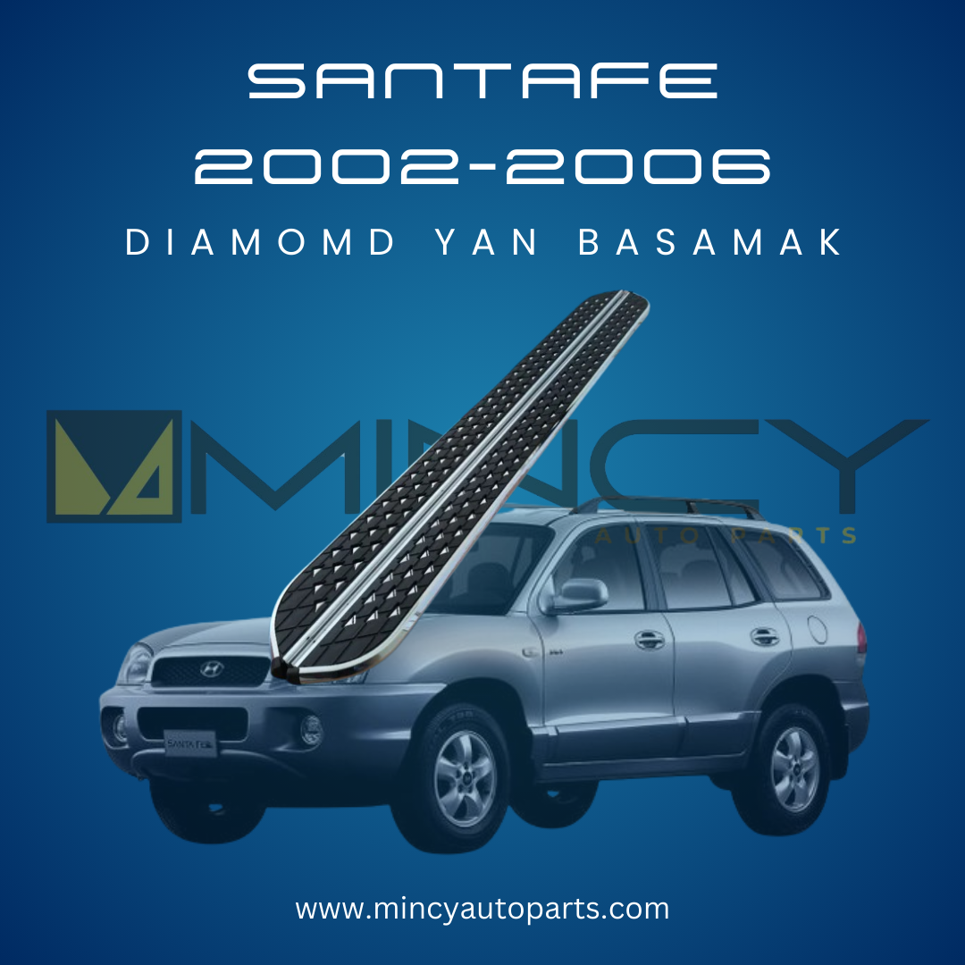 HYUNDAI SANTAFE 2002–2006 Diamond Yan Basamak