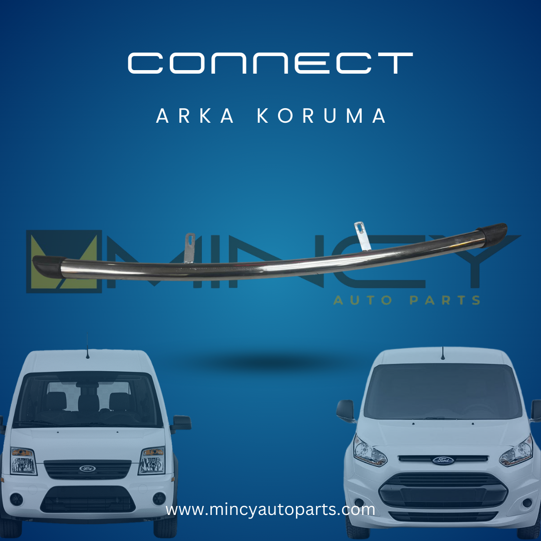 Ford Connect Arka Koruma