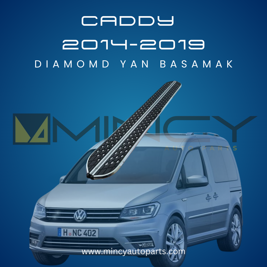 Caddy Diamond Yan Basamak (2004–2009)