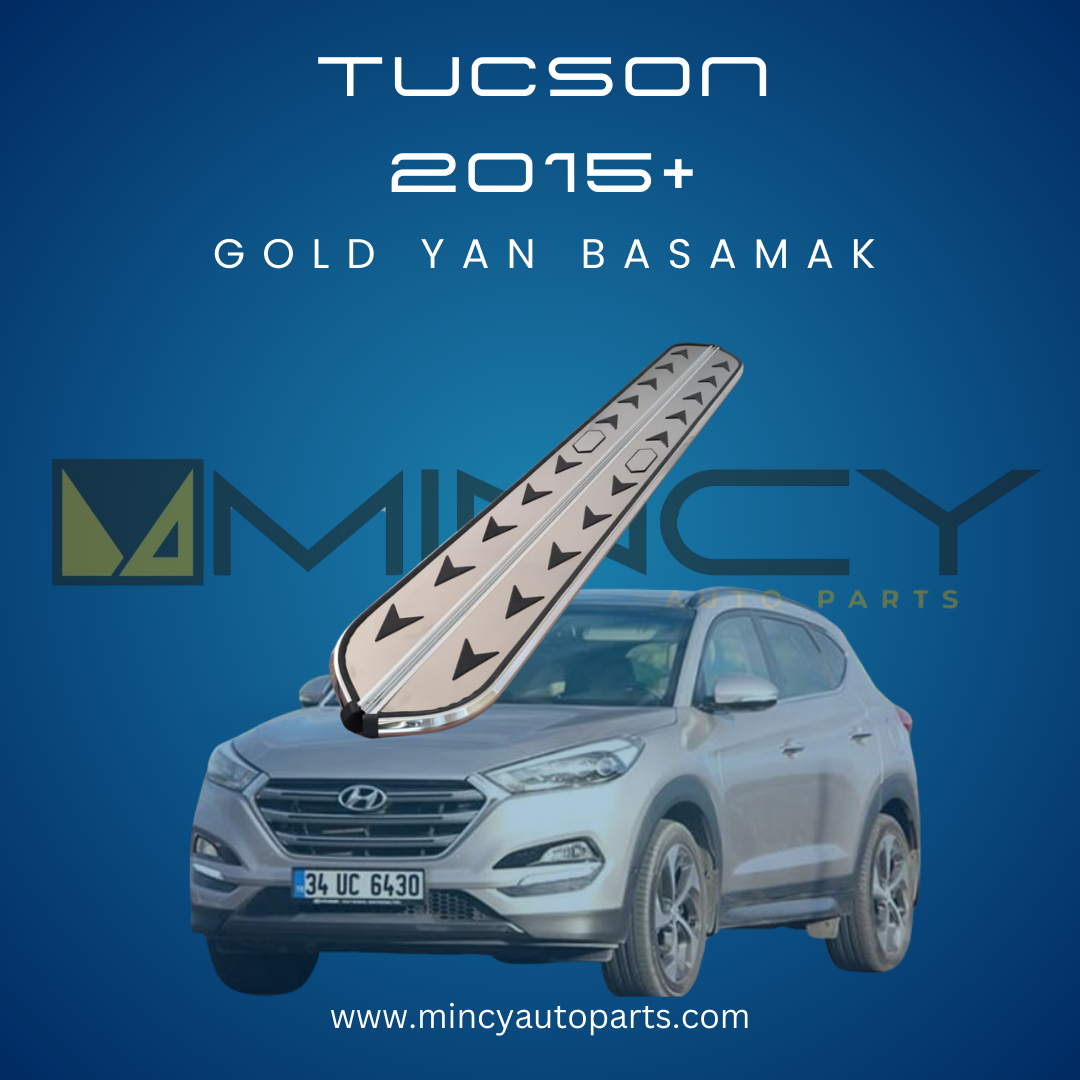 HYUNDAI TUCSON 2015+ Gold Yan Basamak