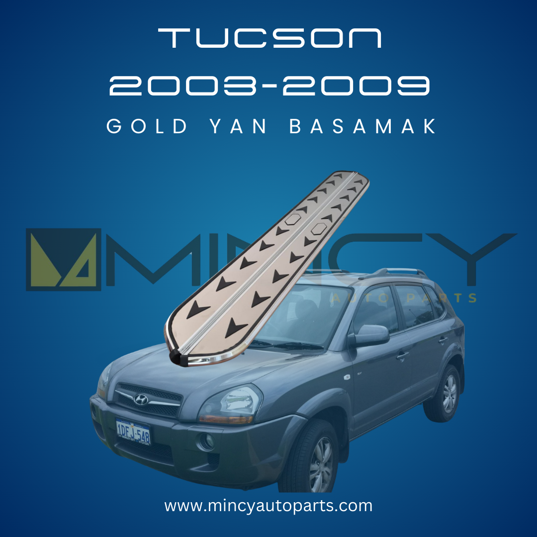 HYUNDAI TUCSON 2003–2009 Gold Yan Basamak
