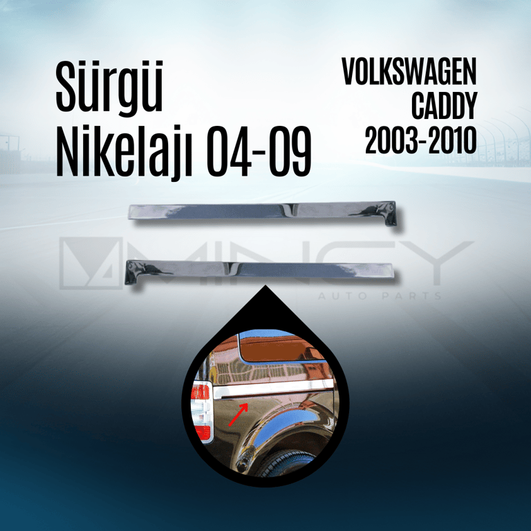 Caddy Sürgü Kapı Nikelajı 2 Adet (2003–2010)