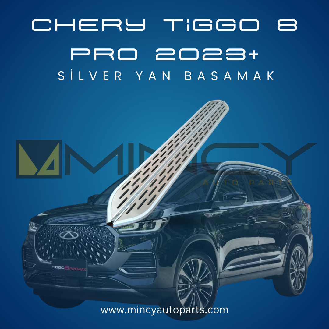 Tiggo 8 Pro 2023+ Yan Basamak – Silver Model