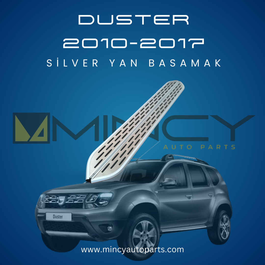 Duster Silver Yan Basamak (2010–2017)