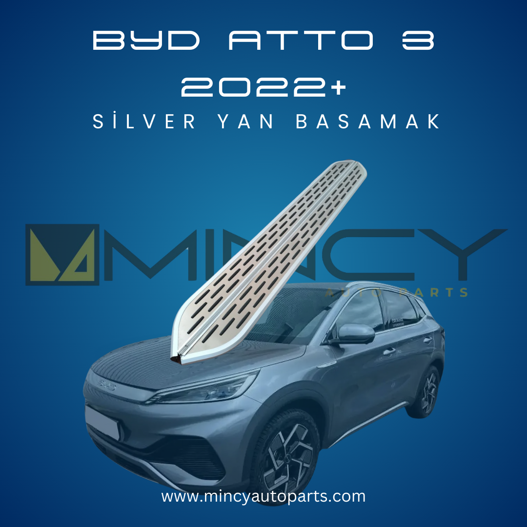 BYD Atto 3 2022+ Yan Basamak – Silver Model