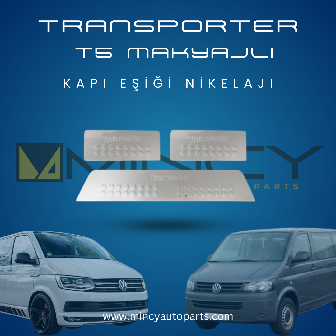 Volkswagen Transporter T5 Makyajlı Kasa Kapı Eşiği Nikelajı