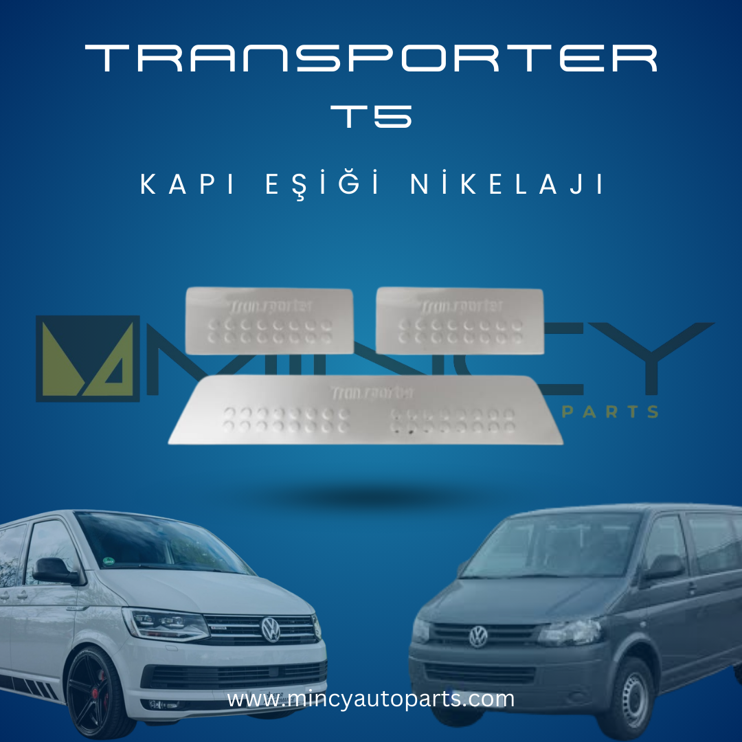 Volkswagen Transporter T5 Kapı Eşiği Nikelajı