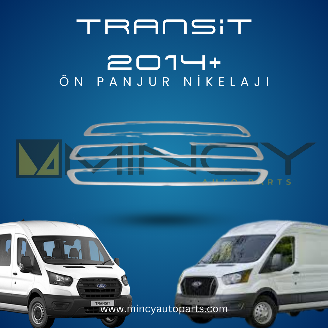 Ford Transit 2014+ Ön Panjur Nikelajı