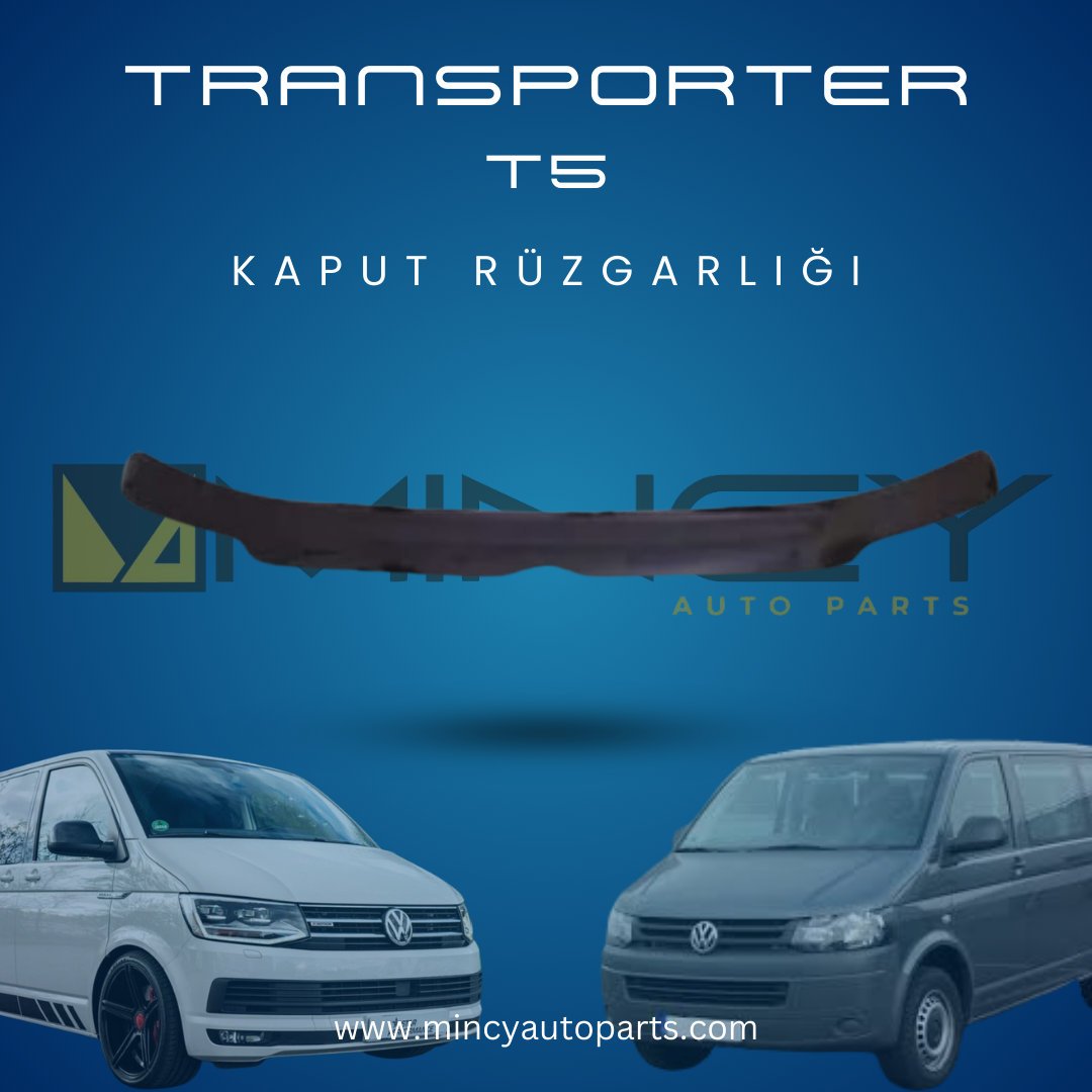 Volkswagen Transporter T5 Kaput Rüzgarlığı