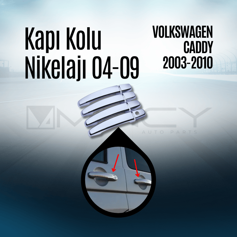 Caddy Kapı Kolu Nikelajı 2004-2009