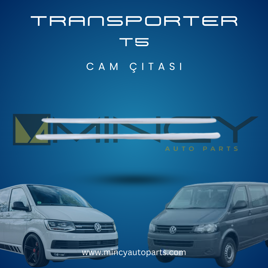 Volkswagen Transporter T5 Cam Çıtası
