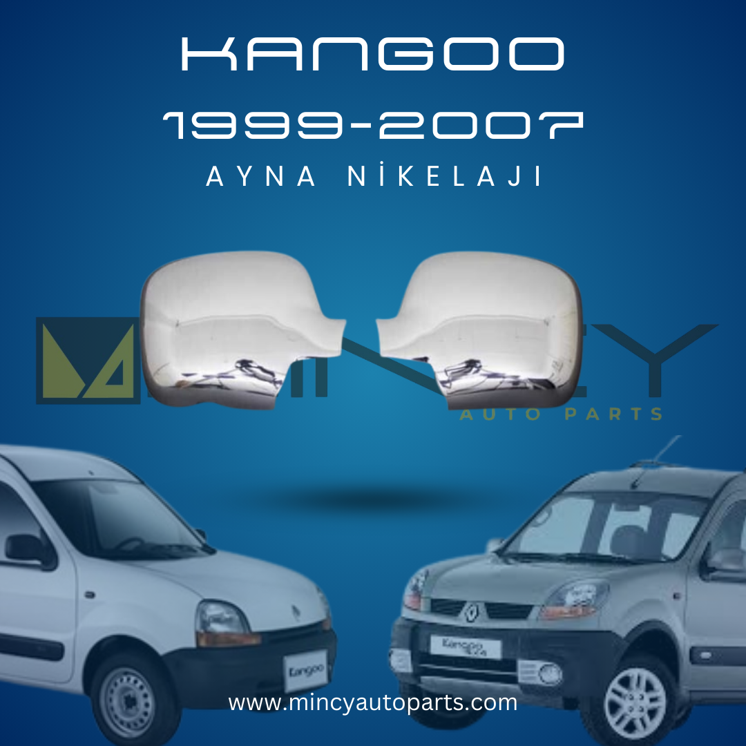 Renault Kangoo 1999-2007 Ayna Nikelajı