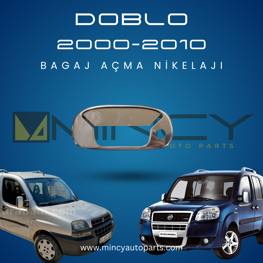 Fiat Doblo 2000–2010 Bagaj Açma Nikelajı