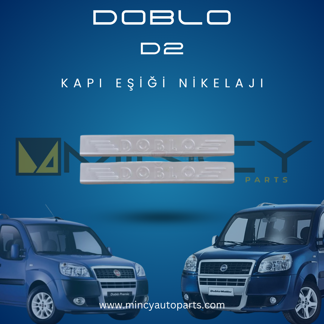 Fiat Doblo D2 Kapı Eşiği Nikelajı